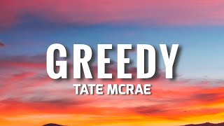 Tate McRae  Greedy Lyrics [upl. by Hadsall975]