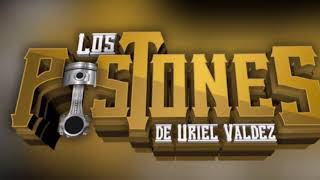 Los Pistones De Uriel Valdez Este Amor versión oficial [upl. by Noimad]