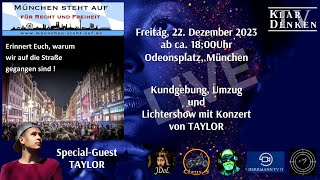 LIVE vom Odeonsplatz Kundgebung Umzug und Konzert mit TAYLOR [upl. by Topliffe327]