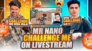 Mr nano challenge me on live stream 😈 for 1v1 TDM  PUBG mobile  rock Op [upl. by Ynnatirb]