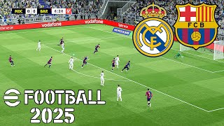 eFootball 2025 Real Madrid vs FC Barcelona  LaLiga  Difficulté Légende [upl. by Ehgit51]