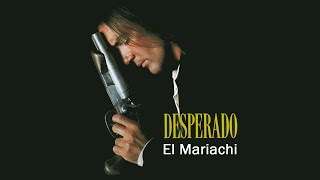 Desperado  Antonio Banderas  El Mariachi [upl. by Durnan]