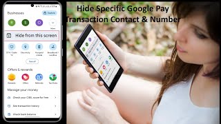 How to Hide Specific Google Pay Transaction Contact amp Number [upl. by Nalro49]