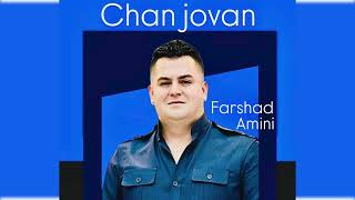 Farshad Amini 💃 Chan Jwan فرشاد امینی 😍 💠New song 2024💠 [upl. by Deevan]