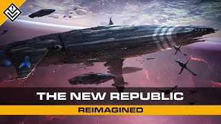 Part Two  The New Republic Reimagined  Star Wars [upl. by Nastassia]