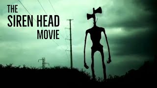 The Siren Head Movie [upl. by Driscoll205]