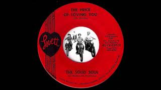 Solid Soul  The Price Of Loving You Lovett 1968 Garage Soul 45 [upl. by Cathrine359]