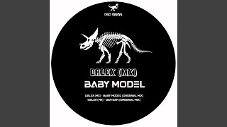 Baby Model Original Mix [upl. by Savanna]