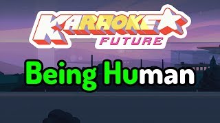 Being Human  Steven Universe Karaoke [upl. by Htur]