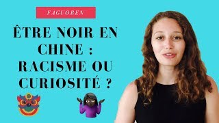 Comment les noirs sontils perçus en Chine  🧔🏾 [upl. by Ariad]