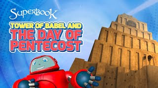 Superbook  Tower of Babel amp the Day of Pentecost  Season 3 Episode 2  Full Episode Official HD [upl. by Quentin]