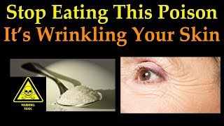 Stop Eating This Poison Its Wrinkling Your Skin  Dr Alan Mandell DC [upl. by Leviram]