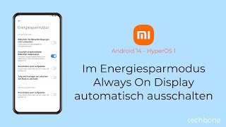 Im Energiesparmodus Always On Display automatisch ausschalten  Xiaomi Android 14  HyperOS 1 [upl. by Felder]