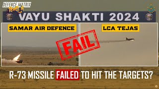 IAFs R73 Missile failed to hit the targets in Vayu Shakti 2024  हिंदी में [upl. by Adidnere940]