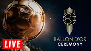 Ballon D’Or 2024 Live 🔴 [upl. by Grimonia]