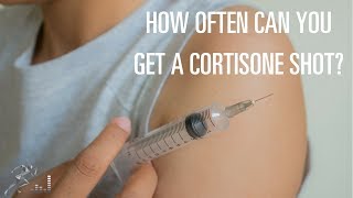 How often can you get a cortisone shot [upl. by Cristine486]