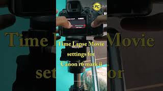 Time lapse video setting for canon r6 mark ii timelapsevideo [upl. by Aserat]