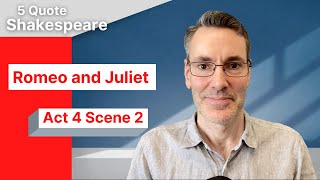 Romeo and Juliet Analysis Act 4 Scene 2 [upl. by Kronfeld]