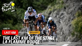 Last Km  Stage 18  Tour de France 2024 [upl. by Eidson]