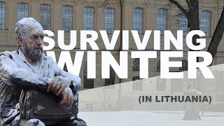 5 Tips For Surviving A Lithuanian Winter [upl. by Arakawa]