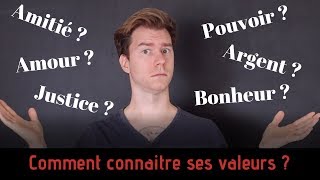 COMMENT CONNAÎTRE SES VALEURS [upl. by Burk856]