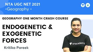 Endogenetic amp Exogenetic Forces  Geography One Month Crash Course Kritika Pareek [upl. by Adnirim]