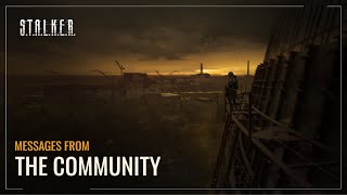 STALKER — Messages from the Community [upl. by Edurtreg278]