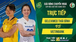 🔴Trực tiếp  GELEXIMCO THÁI BÌNH vs VIETINBANK  Bảng Nữ  Giải bóng chuyền VĐQG cúp HCĐG 2024 [upl. by Cartie160]