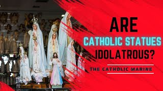 Do Catholics worship statues Are they committing idolatry [upl. by Oleusnoc]