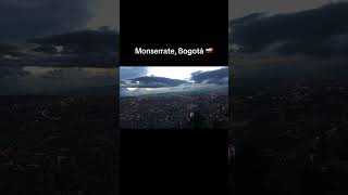 🇨🇴Monserrate Bogotá Una de las paradas obligatorias travel bogotá Colombia monserrate [upl. by Eki]