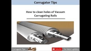 Vacuum Corrugating rollsEffective holes cleaning [upl. by Norrehc]