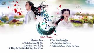 Playlist ►Nhạc Phim Hoa Thiên Cốt  花千骨 OST FULL [upl. by Corny]