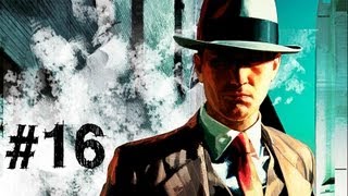 LA Noire Gameplay Walkthrough Part 16  Death Threat [upl. by Seugirdor]