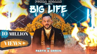 BIG LIFE  FUKRA INSAAN Ft Drrvn amp Parth  OFFICIAL MUSIC VIDEO   MY FIRST SONG [upl. by Aerbma]