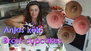 Anjas kök ♥ Bröst cupcakes [upl. by Anale889]