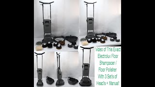 Video of it Working Electrolux Epic Floor Pro ShampooerPolisher3 Sets of Head S105B nustuffthrift [upl. by Fredie514]