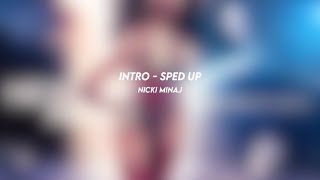 intro nicki minaj sped up [upl. by Anaer687]