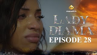 Série  Lady Diama  Saison 1  Episode 28  VOSTFR [upl. by Aicram]