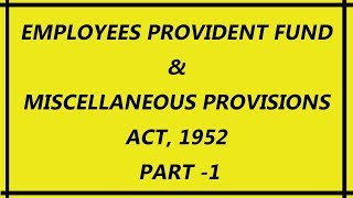 EPF  Employees Provident Fund Act 1952 in Hindi Part 1  Provident Fund  epfo epf epfonews [upl. by Milo]