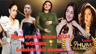 Hum Awards 2024 London with Hania Aamir Atif Aslam Mahira Khan Yumna Zaidi Ahad Raza Mir [upl. by Lockhart]