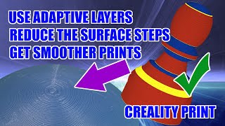 Using Adaptive Layers in Creality Print [upl. by Bud330]