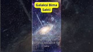 Galaksi Bimsa Sakti [upl. by Britney]