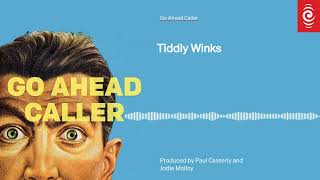 Tiddly Winks  Go Ahead Caller  RNZ [upl. by Delgado]