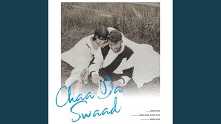 Chaa da Swaad [upl. by Nauqed727]