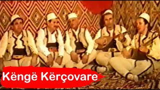 Këngë Burimore Kërçovare nga Fshati Cërvicë [upl. by Neu560]