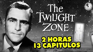 2 HORAS de La Dimensión Desconocida Maratón 13 Capitulos Twilight Zone [upl. by Ajnotal]