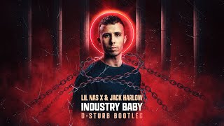 Lil Nas X amp Jack Harlow  Industry Baby DSturb bootleg [upl. by Nyllek]