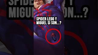 CONFIRMADO😔 spider Lego y Miguel acrossthespiderverse spiderverse milesmorales miguelohara [upl. by Denzil]