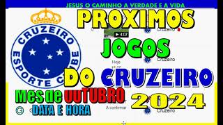 PROXIMOS JOGOS DO CRUZEIRO BRASILEIRÃO SULAMERICANA SEMIFINAL DATA E HORA TABELA [upl. by Nnahtebazile582]