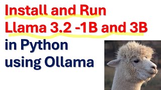 Install and Run Llama 32  1B and 3B Models in Python Using Ollama  Easily Run Llama 32 in Python [upl. by Ecila]